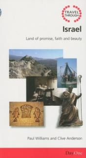 Travel Through Israel: Land of Promise, Faith and Beauty (Day One Travel Guides) (Used Copy)