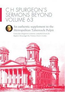 C H Spurgeon’s Sermons Beyond, Volume 63: An Authentic Supplement to the Metropolitan Tabernacle Pulpit (C.H. Spurgeon Sermons Beyond) (Used Copy)