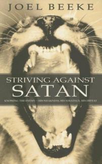 Striving Against Satan (Used Copy)