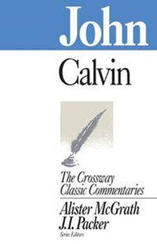 CCC: John: John (Crossway Classic Commentaries) (Crossway Classic Commentary) (Used Copy)