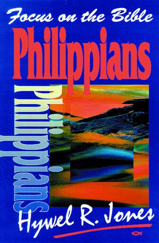 Philippians (Focus on the Bible Commentaries) (Used Copy)