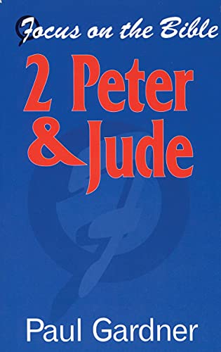 2 Peter & Jude (Focus on the Bible) (Used Copy)
