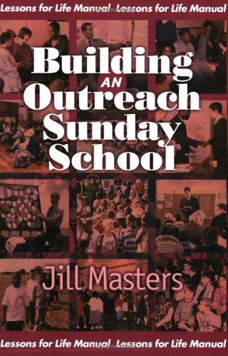 Building an Outreach Sunday School (Used Copy)