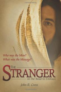 The Stranger on the Road to Emmaus (Used Copy)
