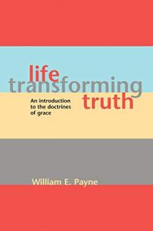 Life-transforming Truth (Used Copy)