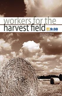 Workers For The Harvest Field (Used Copy)