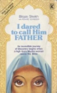 I DARED TO CALL HIM FATHER [Paperback] (Used Copy)
