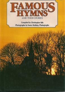 Famous Hymns and Their Stories (Used Copy)
