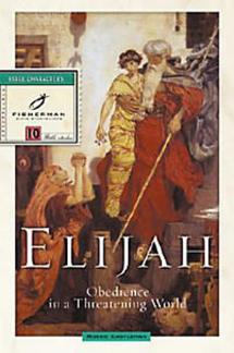 Elijah: Obedience in a Threatening World (Fisherman Bible Studyguide Series) (Used Copy)