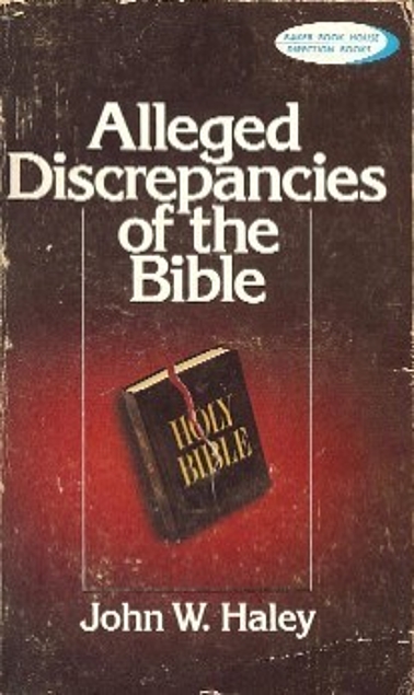 An examination of the alleged discrepancies of the Bible (Direction books) (Used Copy)