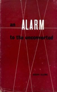 An Alarm to the Unconverted:  (Used Copy)