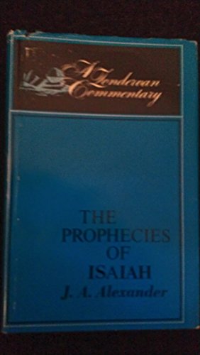 Commentary on the Prophecies of Isaiah (Used Copy)