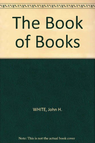 The Book of Books (Essays on the Scriptures in Honor of Johannes G. Vos) (Used Copy)