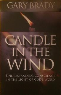 A Candle in the Wind: What the Bible Says About the Conscience (Used Copy)