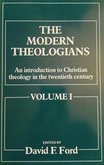 The Modern Theologians: v. 1: Introduction to Christian Theology in the Twentieth Century (Used Copy)