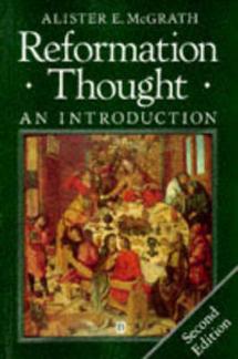 Reformation Thought: An Introduction (Used Copy)
