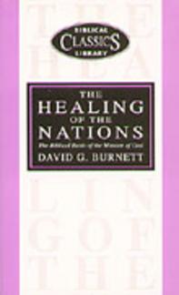 Healing of the Nations (Biblical Classics Library) (Used Copy)
