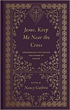 Jesus, Keep Me Near The Cross
