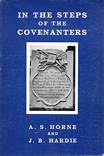 In the Steps of the Covenanters (Used Copy)
