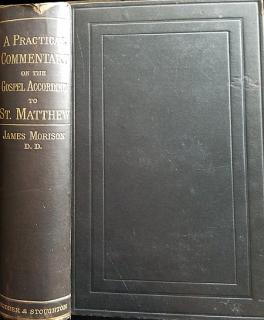 A Practical Commentary on the Gospel According to St. Matthew (Classic Reprint) (Used Copy)