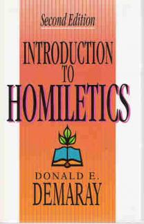 Introduction to Homiletics (Used Copy)
