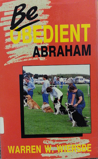 Be Obedient Abraham (Used Copy)