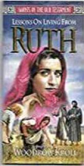 Ruth: Lessons in Living (Giants of the Old Testament)