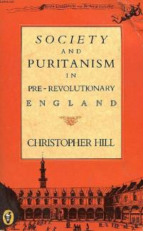 Society And Puritanism in Pre-Revolutionary England (Penguin history) (Used Copy)