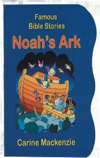 Famous Bible Stories Noah’s Ark