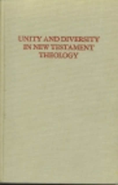 Unity and diversity in New Testament theology: Essays in honor of George E. Ladd (Used Copy)