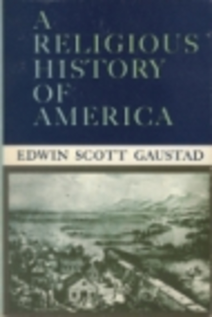 A Religious History of America (Used Copy)