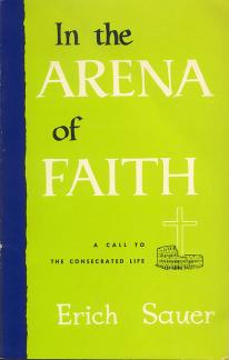 Biblical Classics Library: In the Arena of Faith – a Call to the Consecrated Life (Used Copy)