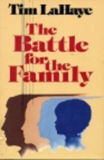 The Battle for the Family (Used Copy)