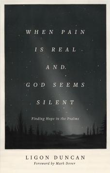 When Pain is Real and God Seems Silent: Finding Hope in the Psalms