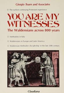 You Are My Witnesses : The Waldensians Across Eight (Used Copy)