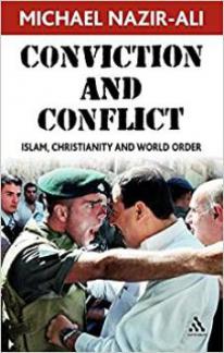 Conviction and Conflict: Islam, Christianity and World Order