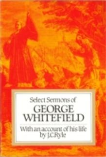 Select Sermons of George Whitefield (Used Copy)