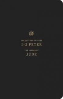 ESV Scripture Journal: 1-2 Peter and Jude