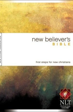 NLT New Believer’s Bible (Hardback)