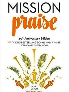 Mission Praise 30th Anniversary Edition   (2 volumes)