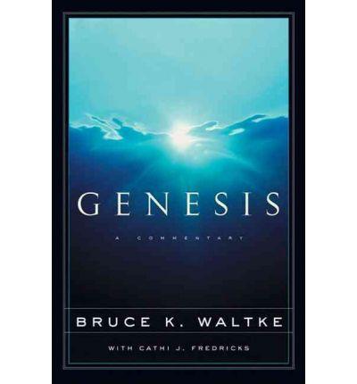 Genesis – A Commentary