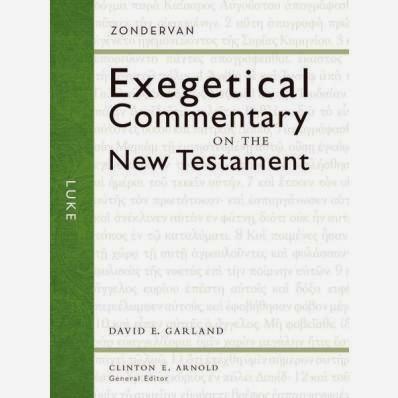 Luke (Zondervan Exegeticl Commentary on the New Testament)