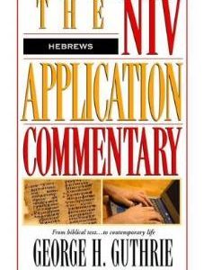 NIV Application Commentary – Hebrews
