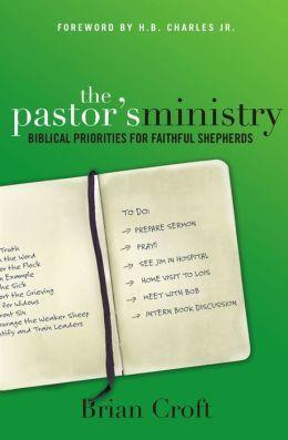 The Pastor’s Ministry