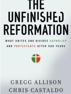 The Unfinished Reformation (Used Copy)