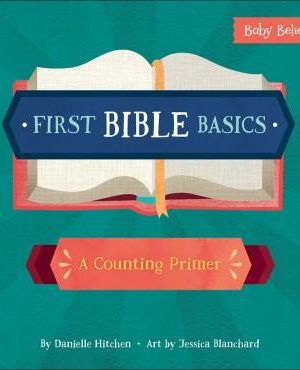 First Bible Basics A Counting Primer