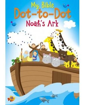 My Bible Dot-to-Dot Noah’s Ark