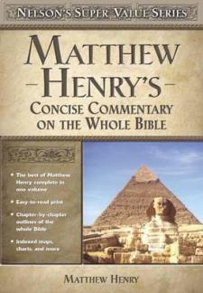 Matthew Henry’s Concise Commentary on the Whole Bible
