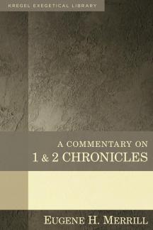 A Commentary on 1&2 Chronicles