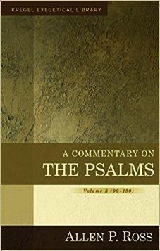 A Commentary on the Psalms Volume 3 (90-150)
